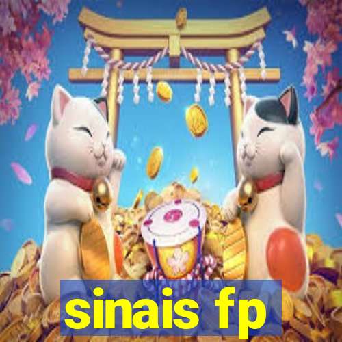 sinais fp